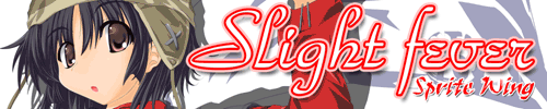 Slight fever