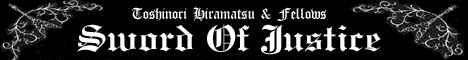 Toshinori Hiramatsu  & Fellows SWORD OF JUSTICE